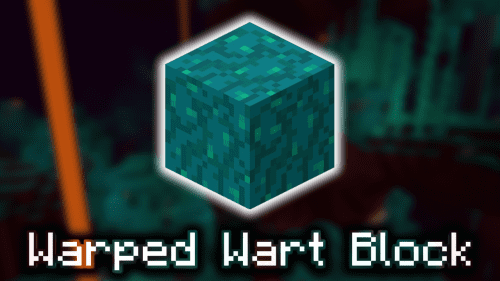 Warped Wart Block – Wiki Guide Thumbnail