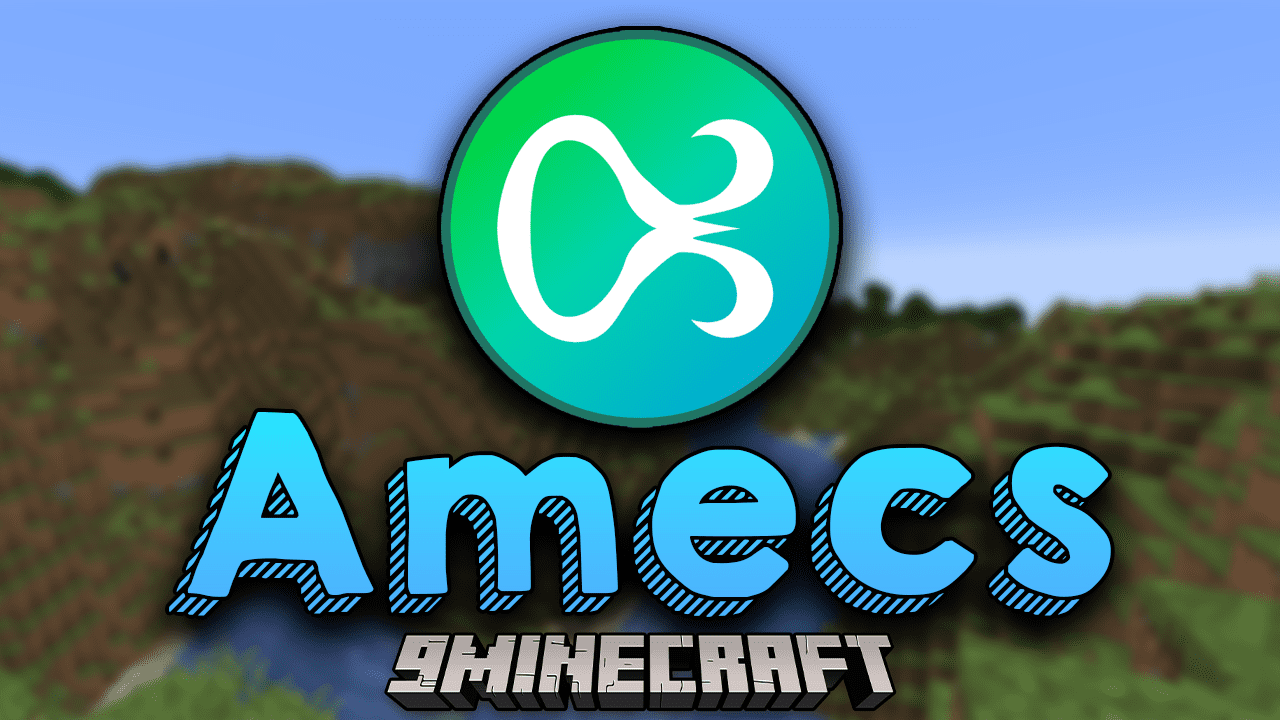 Amecs Mod (1.20.4, 1.19.4) - Adds New Content 1