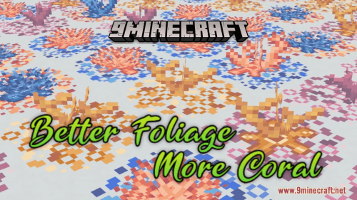 Better Foliage – More Coral Resource Pack (1.20.6, 1.20.1) – Texture Pack Thumbnail