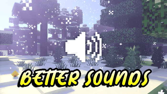 Better Sounds Resource Pack (1.19) - MCPE/Bedrock 1