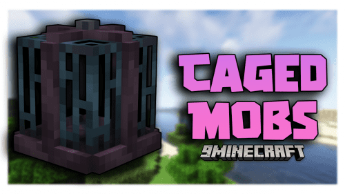 Caged Mobs Mod (1.20.2, 1.19.4) – Imprison All Entities Thumbnail