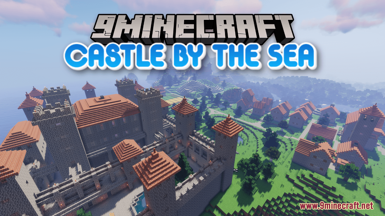 Castle By The Sea Map (1.21.1, 1.20.1) - Medieval Creations 1