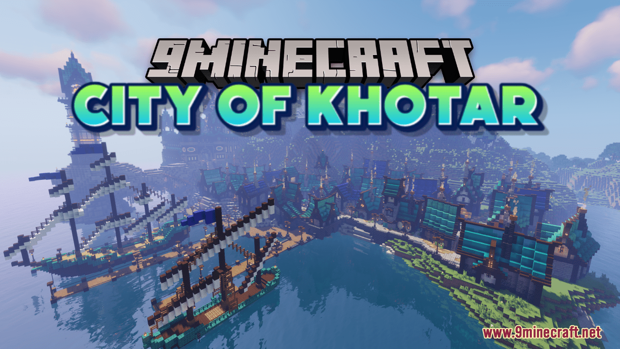 City of Khotar Map (1.21.1, 1.20.1) - City By The Sea 1