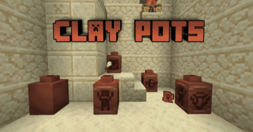 Clay Pots Addon (1.19) – MCPE/Bedrock Mod Thumbnail