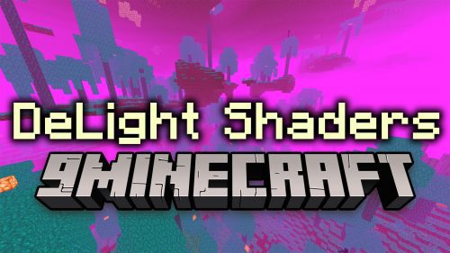 DeLight Shaders (1.21.1, 1.20.1) – Reducing Lighting in the Game Thumbnail