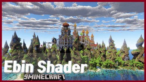 Ebin Shaders (1.21, 1.20.1) – Improve Graphics and Greater Realism Thumbnail