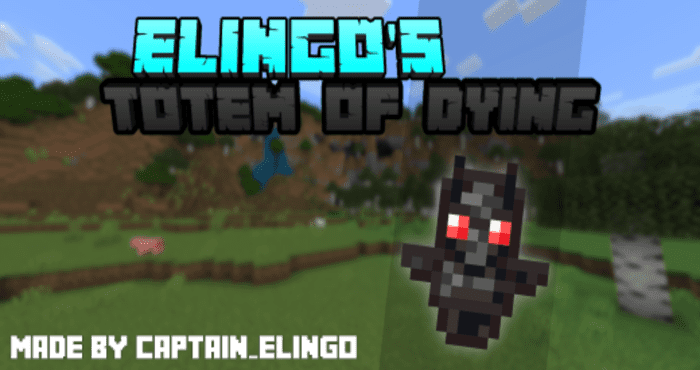 Elingo's Totem of Dying Addon (1.19) - MCPE/Bedrock Mod 1