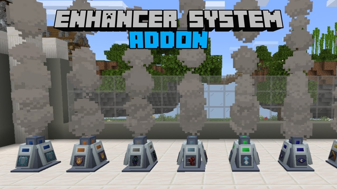 Enhancer System Addon (1.19) - MCPE/Bedrock Mod 1