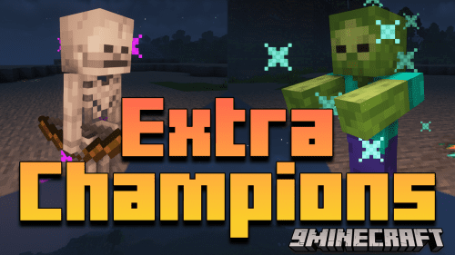 ExtraChampions Mod (1.18.2) – Adds New Affixes Thumbnail