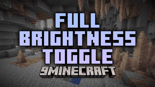 Full Brightness Toggle Mod (1.20.4, 1.19.4) – Instantly Turn The Brightness Thumbnail