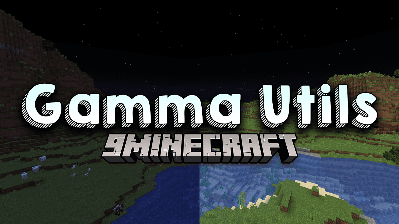 Gamma Utils Mod (1.20.3, 1.19.4) - Change The Gamma Value In Game 1