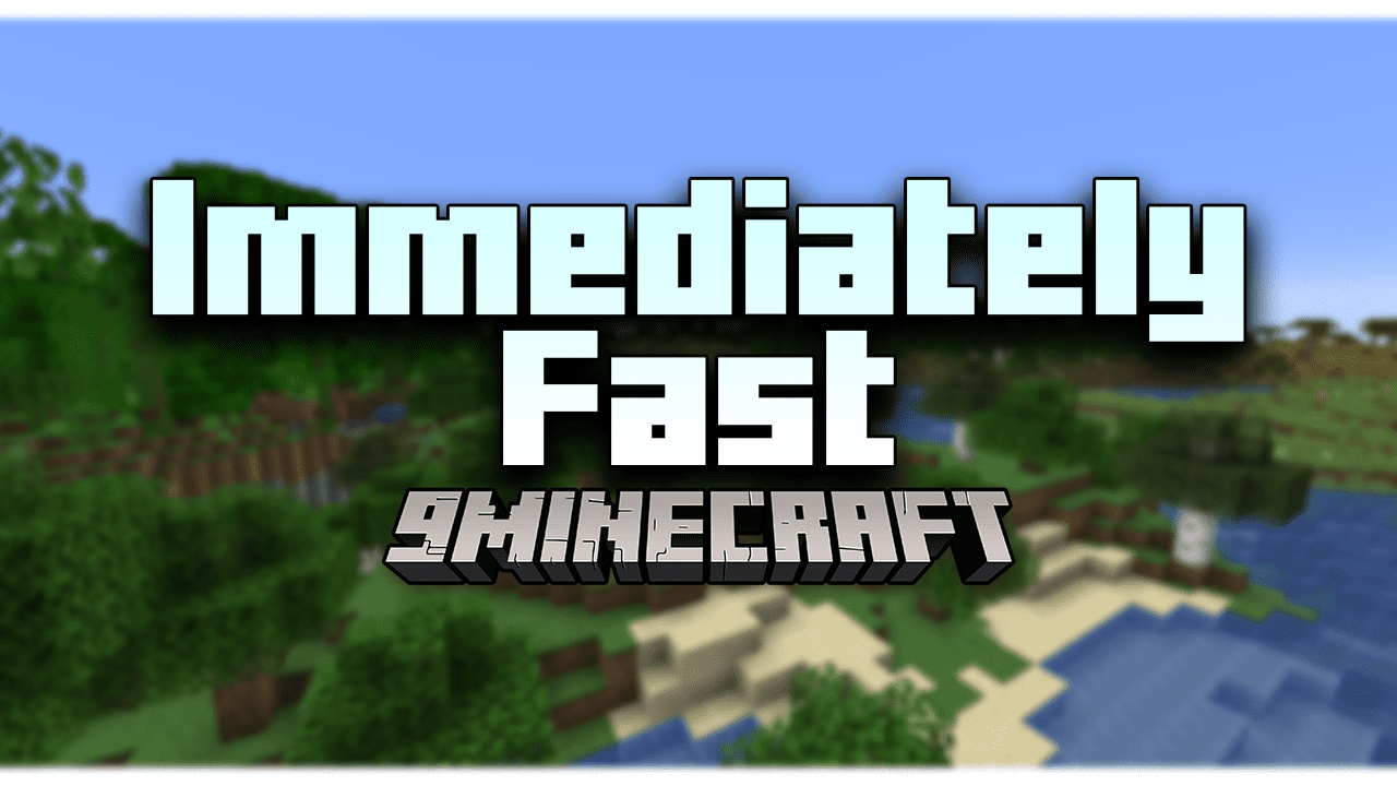 Immediately Fast Mod (1.20.4, 1.19.4) - Improves The Immediate Mode Rendering Performance 1