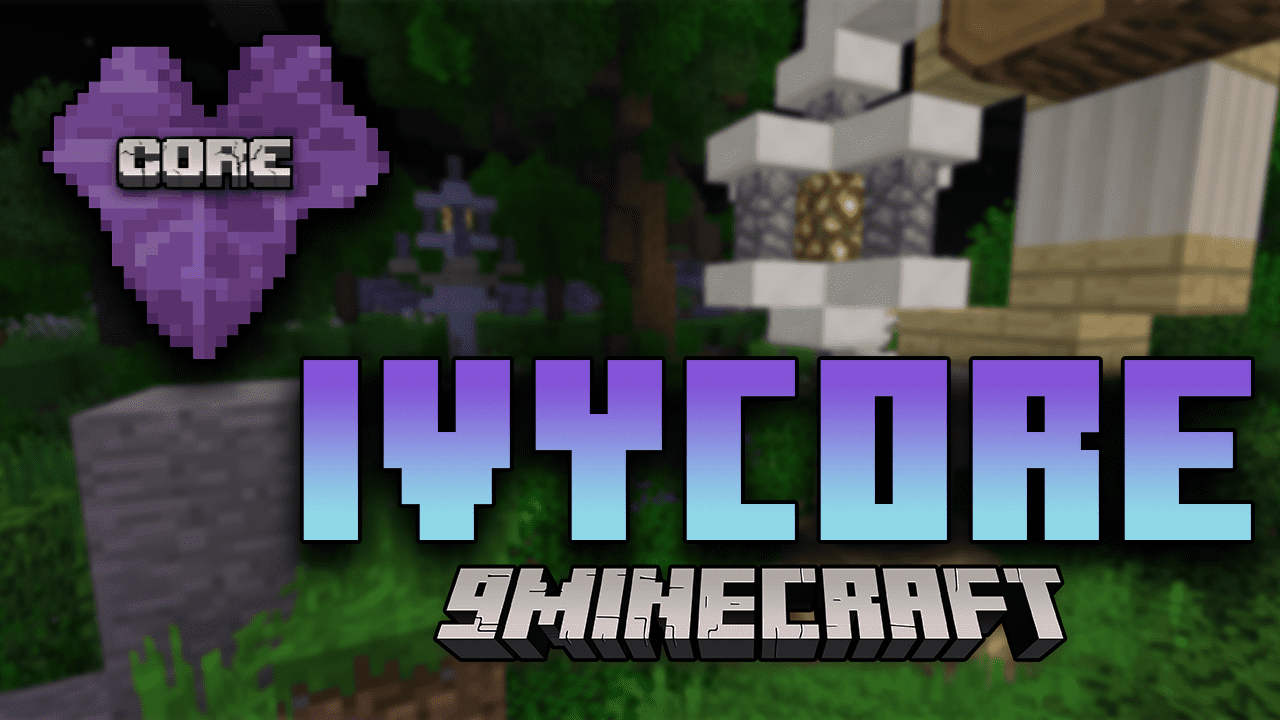 IvyCore Mod (1.19.2) - Library for IvyMC Project 1