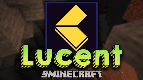 Lucent Mod (1.20.4, 1.19.4) – A Dynamic Lighting Mod Thumbnail