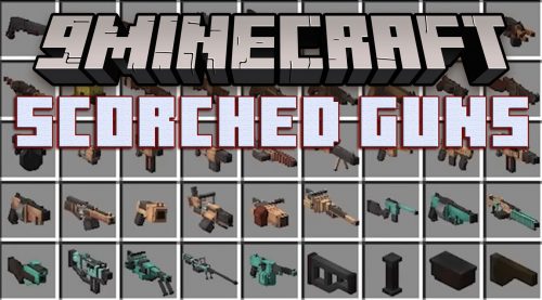 Scorched Guns Mod (1.19.3, 1.18.2) – So Many Insane Weapons Thumbnail