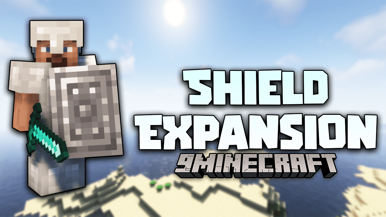 Shield Expansion Mod (1.20.1, 1.19.4) - Rebalancing Shields 1
