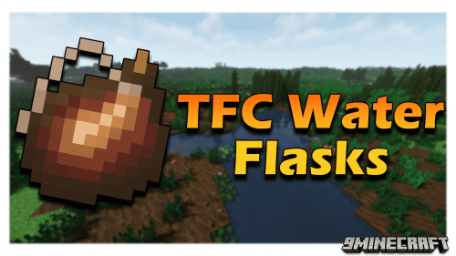 TFC Water Flasks Mod (1.20.1, 1.18.2) – An Addon Version Of the TerraFirmaCraft Mod Thumbnail