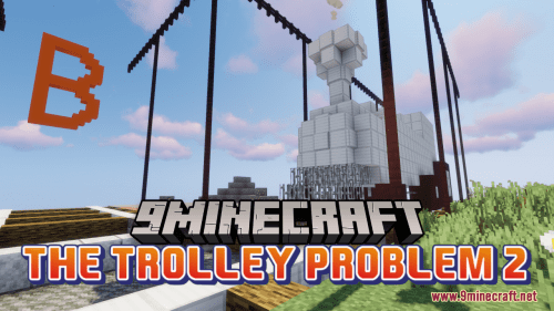The Trolley Problem 2 Map (1.21.1, 1.20.1) – Time For Some Thinking Thumbnail