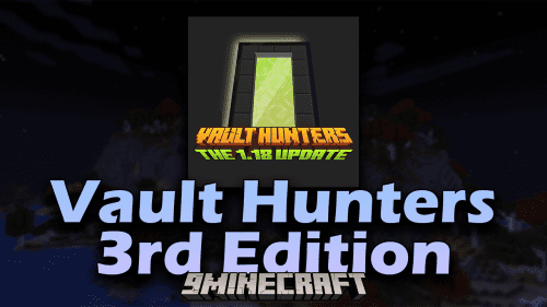 Vault Hunters 3rd Edition Modpack (1.18.2) – A Dimension Called The Vault Thumbnail