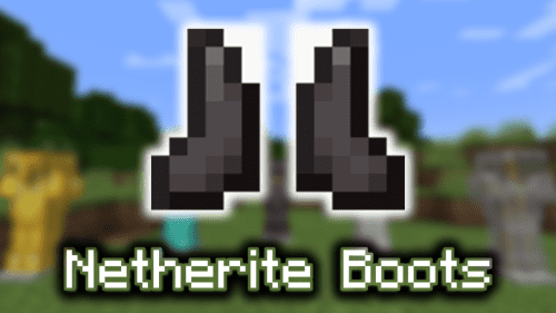 Netherite Boots – Wiki Guide Thumbnail