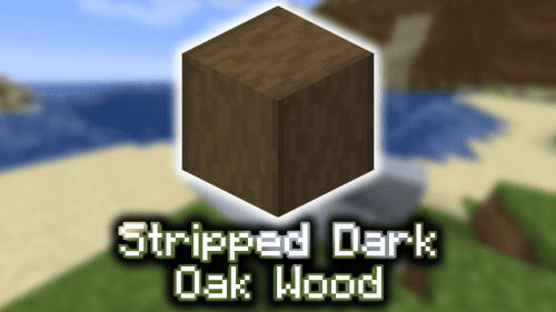 Stripped Dark Oak Wood – Wiki Guide Thumbnail