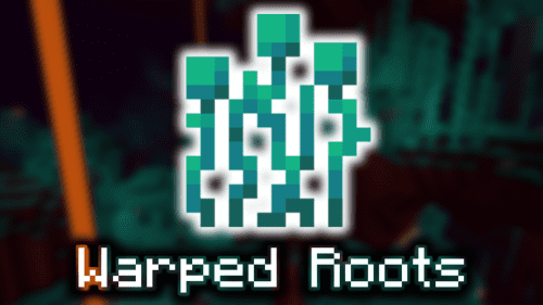Warped Roots – Wiki Guide Thumbnail