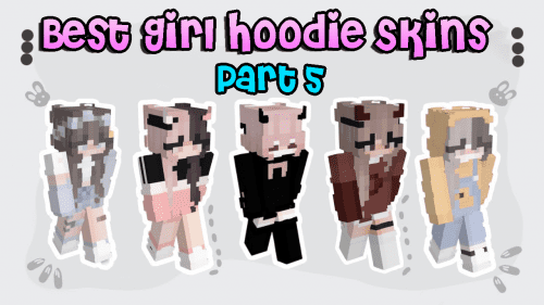 50 Best Girl Hoodie Skins in 2023 [Part 5] Thumbnail