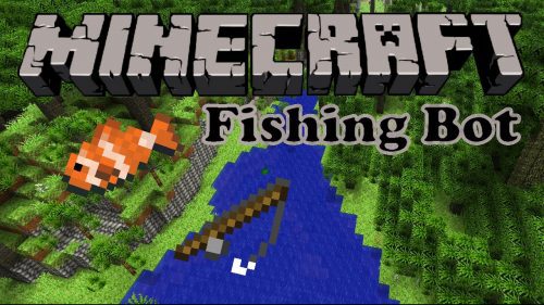 AFK Fishing Bot (1.21, 1.20.1) – Automate Fishing in Minecraft Thumbnail