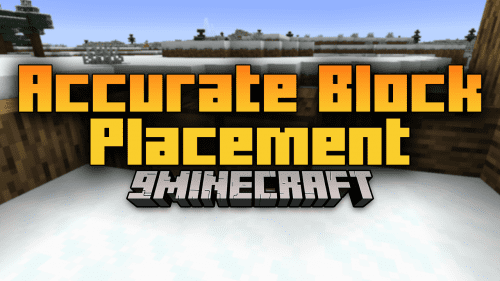 Accurate Block Placement Mod (1.19.3, 1.18.2) – Improve The Vanilla Block Placement Logic Thumbnail