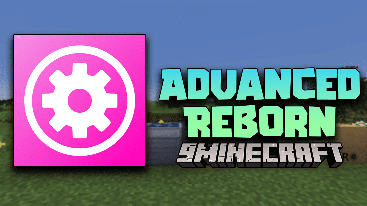 Advanced Reborn Mod (1.20.2, 1.19.4) - A Non-original Tech Reborn Mod 1