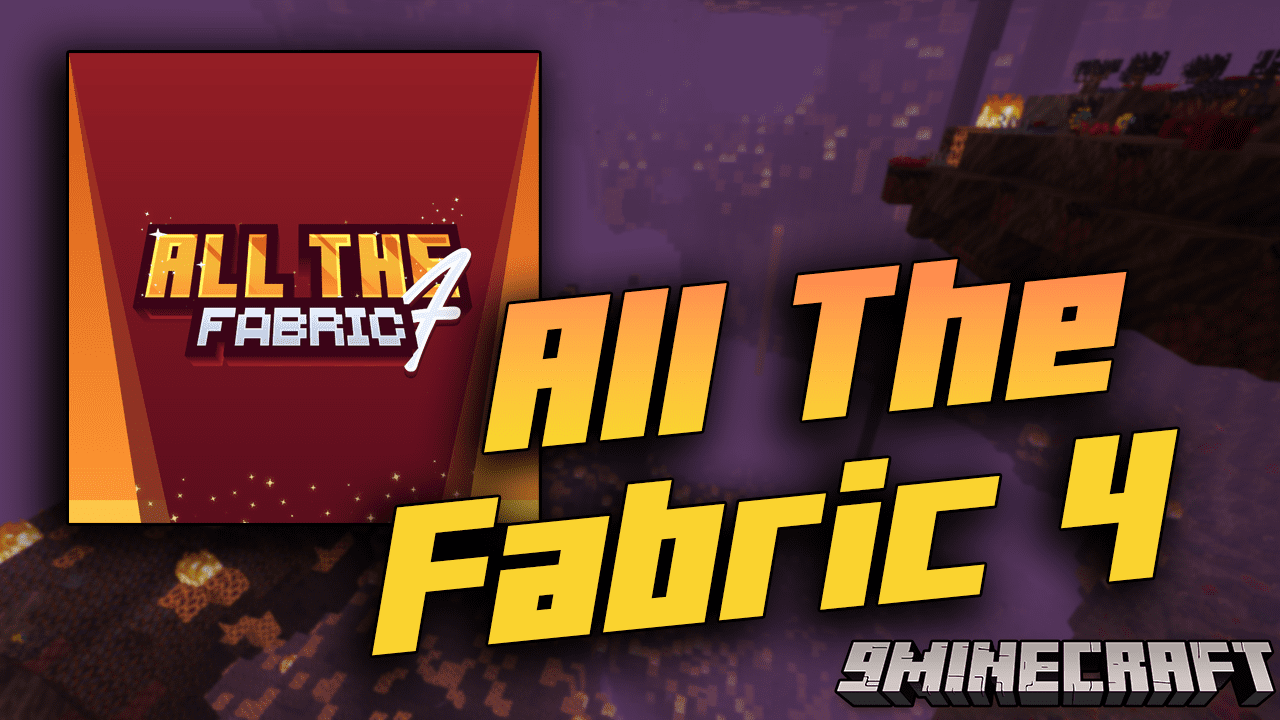 All The Fabric 4 Modpack (1.19.2) - An Impressive Modpack 1