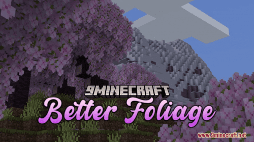 Better Foliage Resource Pack (1.21, 1.20.1) – Texture Pack Thumbnail