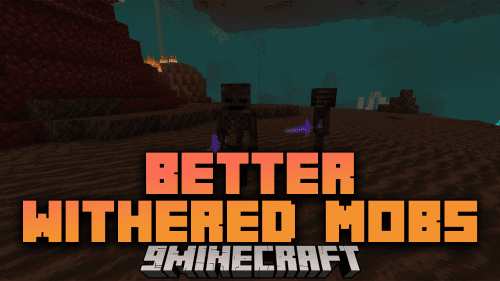 Better Withered Mobs Mod (1.21, 1.20.1) – Withering Enchantment Thumbnail