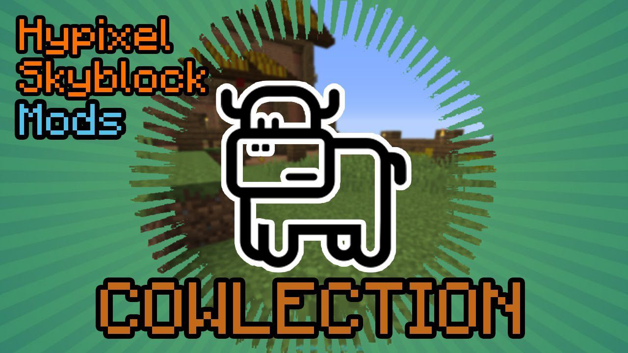 Cowlection Mod (1.8.9) - Collection of Useful Things for Hypixel Skyblock 1