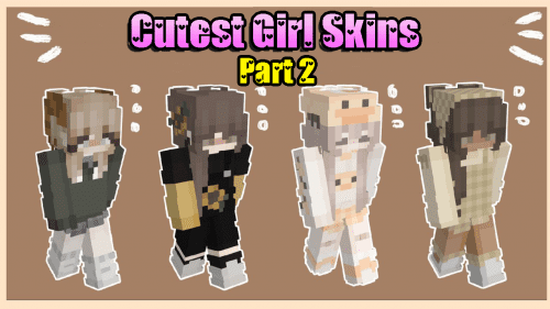 Cutest Minecraft Girl Skins in 2023 [Part 2] Thumbnail