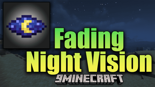 Fading Night Vision Mod (1.19.4, 1.18.2) – Changes The Night Vision Effect Thumbnail