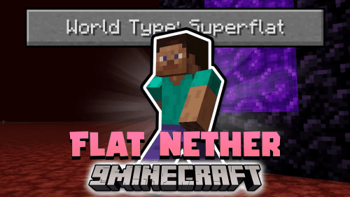 Flat Nether Data Pack (1.19.4, 1.19.2) – Travel Easier! Thumbnail