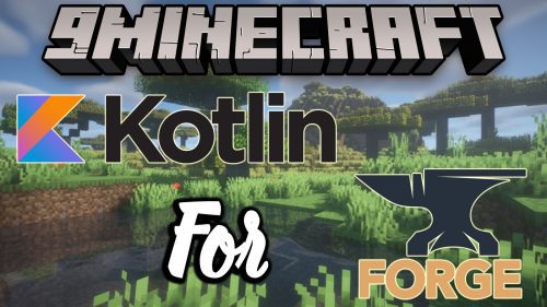 Kotlin for Forge Mod (1.21.1, 1.20.1) – Kotlin Libraries Thumbnail