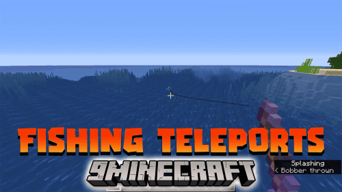 Minecraft But Fishing Teleports You Randomly Data Pack (1.19.4, 1.19.2) Thumbnail