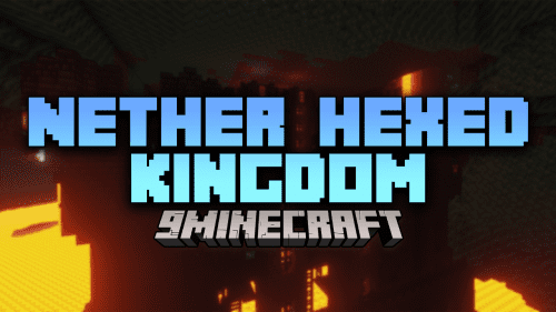 Nether Hexed Kingdom Mod (1.16.5, 1.12.2) – New Structures And Creatures For The Nether Thumbnail