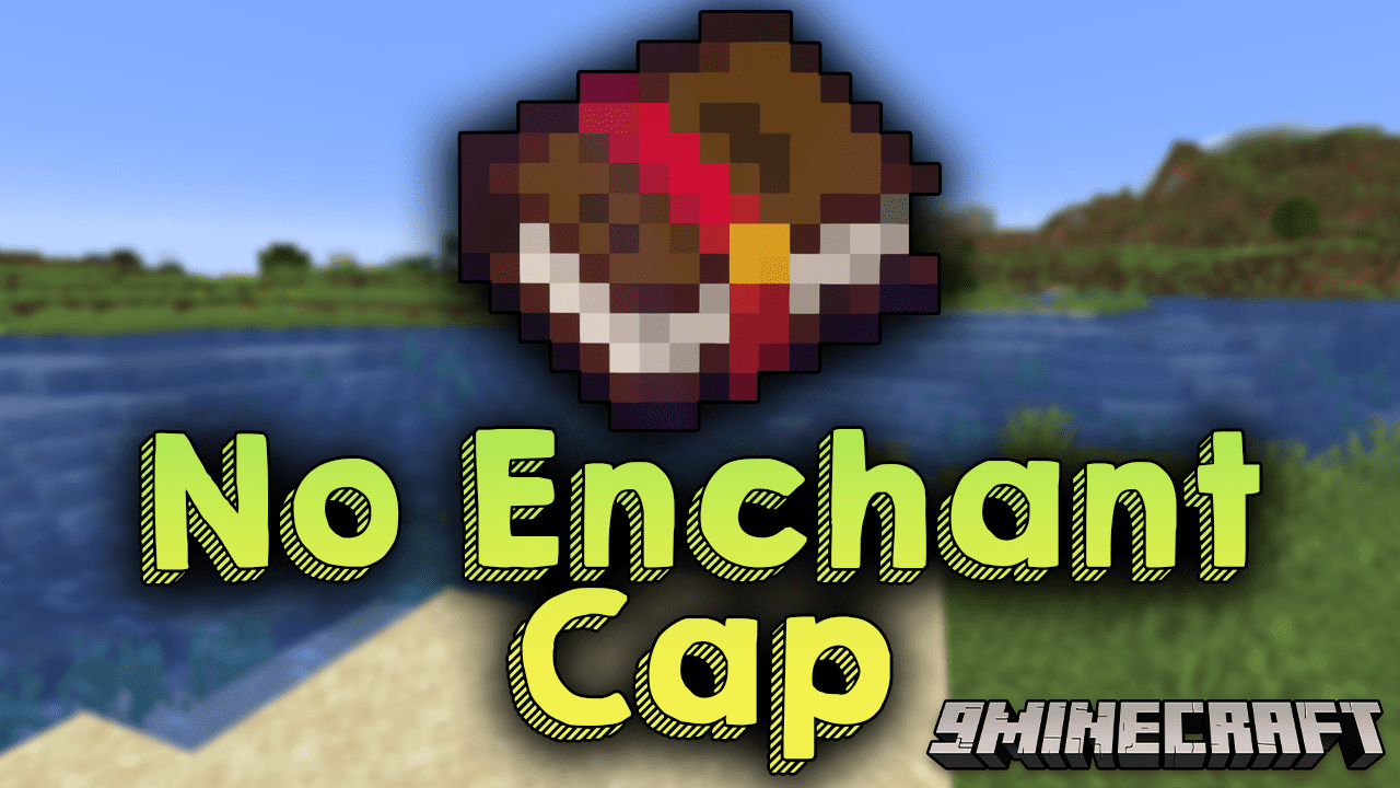 No Enchant Cap Mod (1.19.3, 1.18.2) - Enhances The Vanilla Enchanting System 1