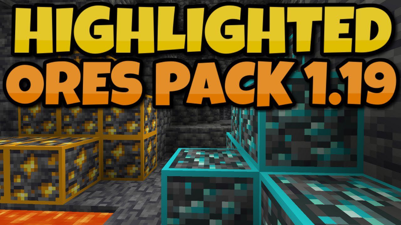 Ore Highlighter Texture Pack (1.19) - Ore Outline for Java/Bedrock 1