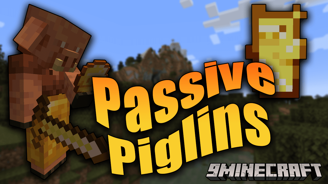 Passive Piglins Mod (1.18.2) - Gold Armour Be Gone! 1