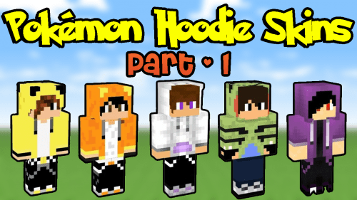 Top 20 Pokémon Hoodie Skins for Minecraft In 2023 [Part 1] Thumbnail