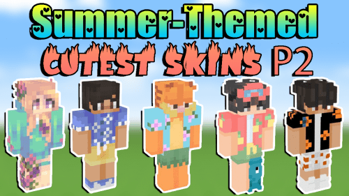 The Cutest Summer-themed Skins To Try in 2023 [Part 2] Thumbnail