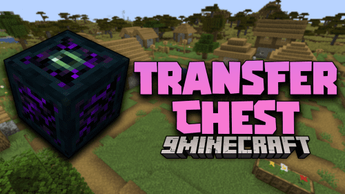 Transfer Chest Mod (1.20.6, 1.20.1) – Transfer Items Among Players Thumbnail