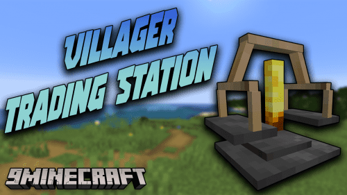 Villager Trading Station Mod (1.21.1, 1.20.1) – Automatically Trade With Villagers Thumbnail