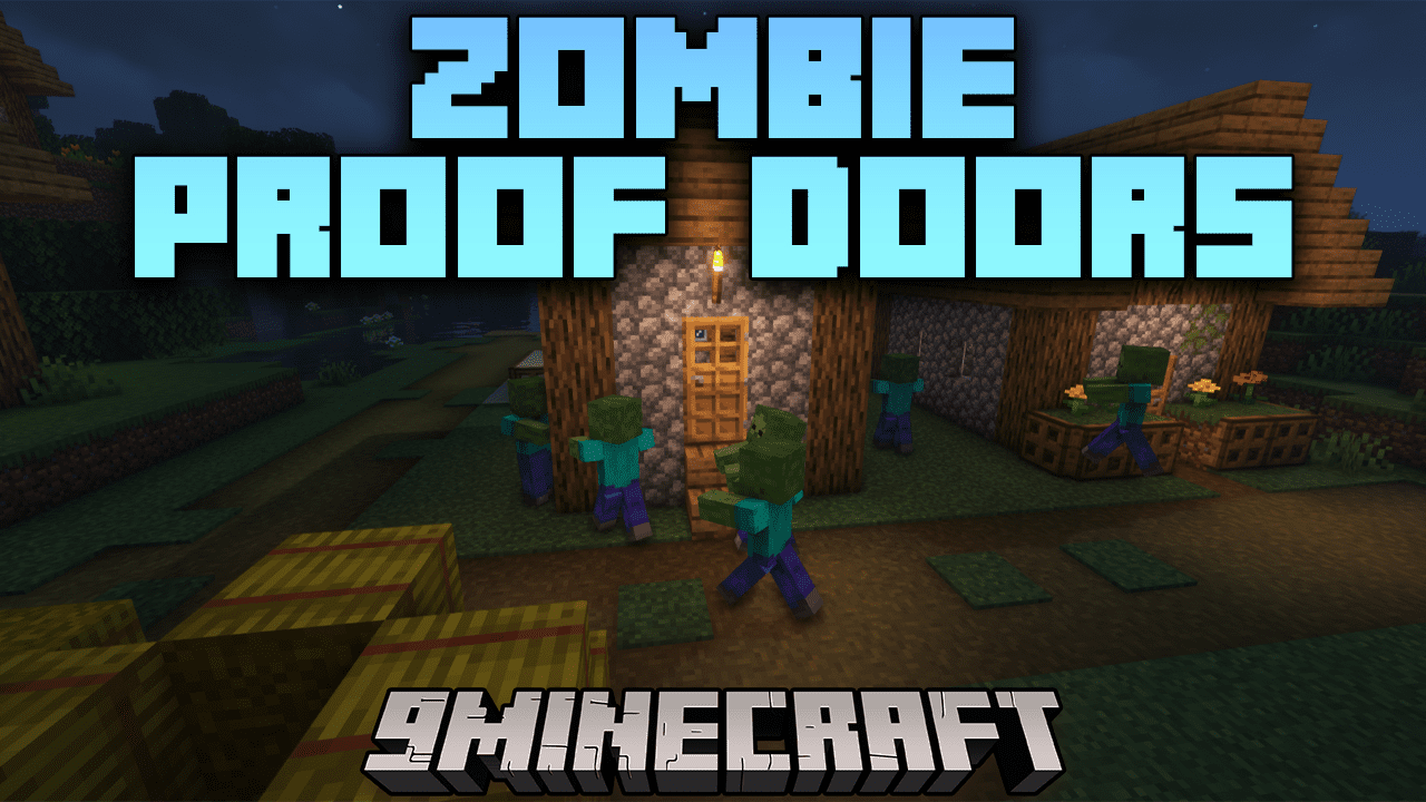 Zombie Proof Doors Mod (1.20.4, 1.19.4) - Add New Features To The Game 1