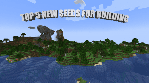 Top 5 New Seeds For Building In Minecraft (1.19.4, 1.19.2) – Java Edition Thumbnail