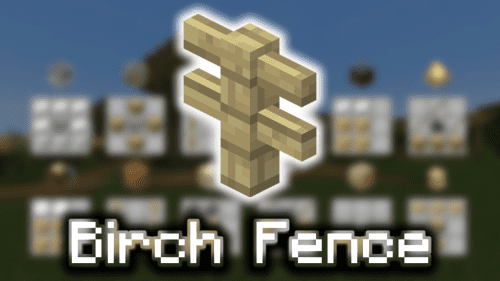 Birch Fence – Wiki Guide Thumbnail